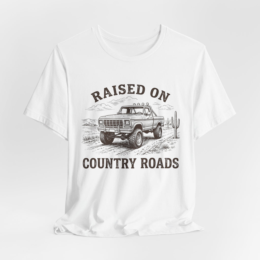 Raised On Country Roads Truck T‑Shirt — Vintage Western Pickup Tee