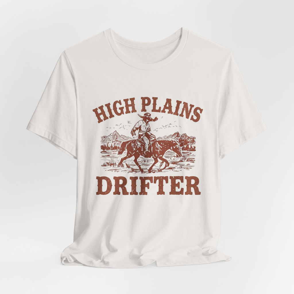 High Plains Drifter Cowboy T-Shirt, Vintage Western Graphic Tee, Retro Rodeo Shirt, Desert Landscape TX Clothing
