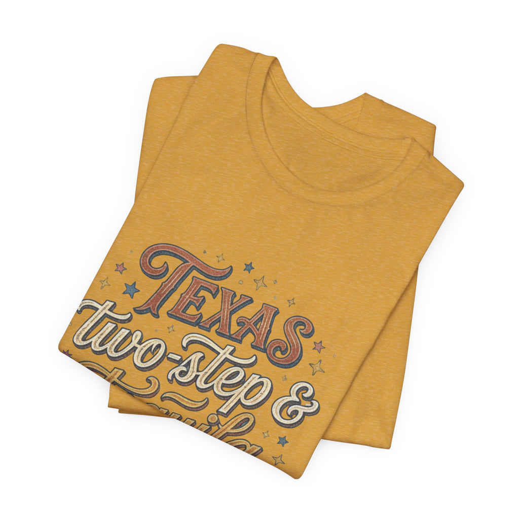 Texas Two Step & Tequila T-Shirt — Retro Country Music Tee, Western Dance Graphic Top, Boho Cowgirl Apparel, Honky Tonk Shirt