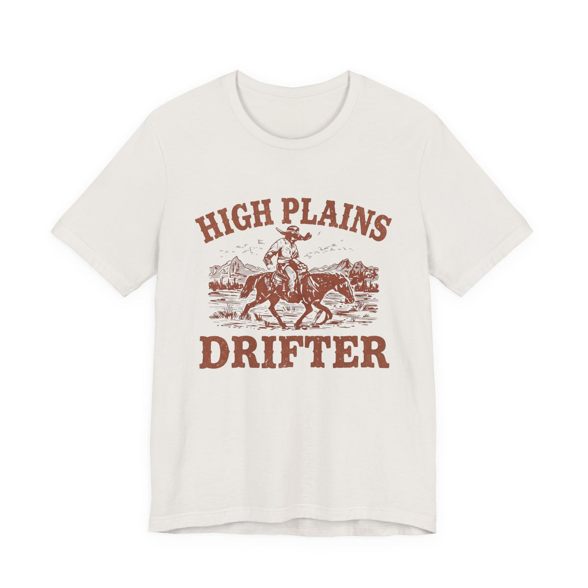 High Plains Drifter Cowboy T-Shirt, Vintage Western Graphic Tee, Retro Rodeo Shirt, Desert Landscape TX Clothing