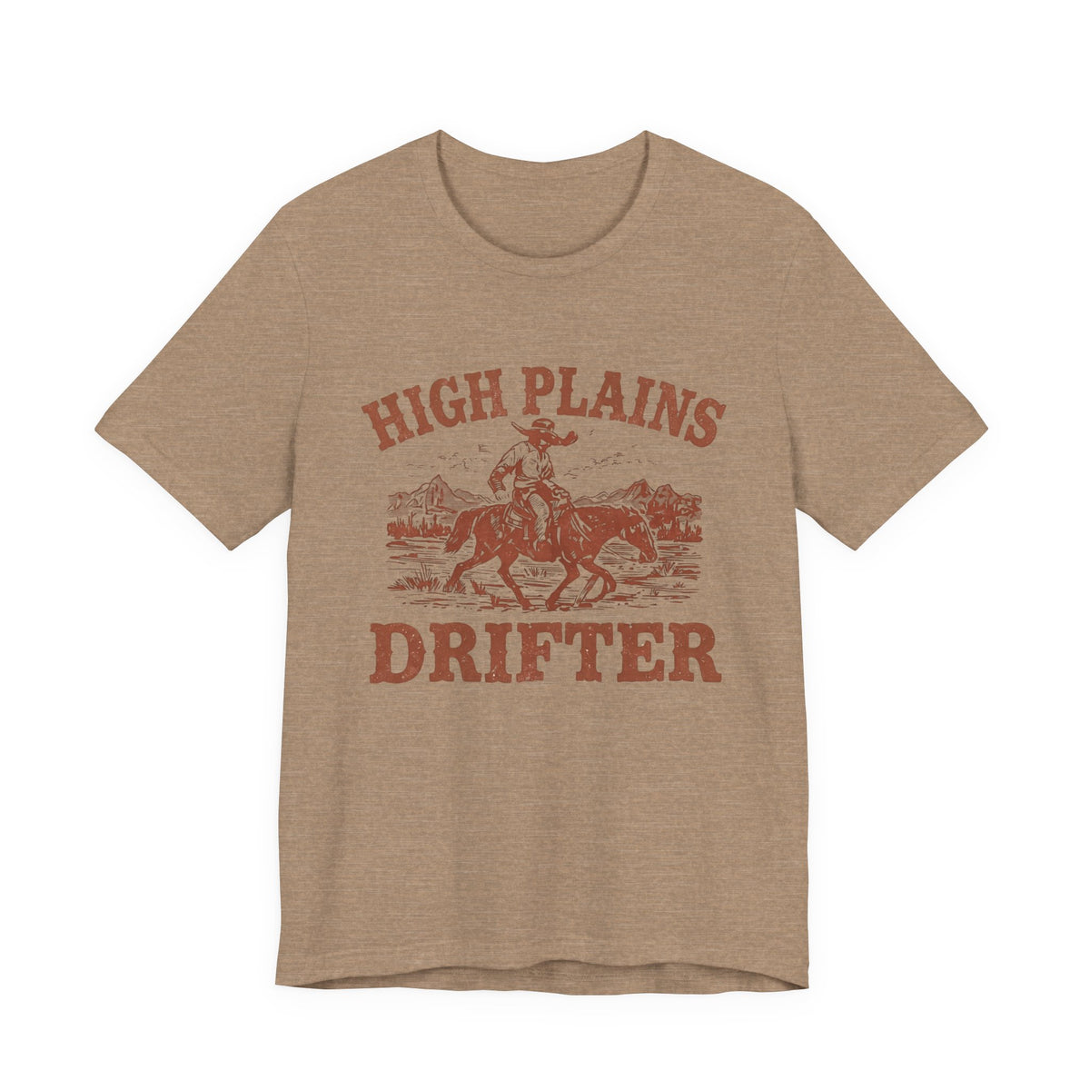 High Plains Drifter Cowboy T-Shirt, Vintage Western Graphic Tee, Retro Rodeo Shirt, Desert Landscape TX Clothing