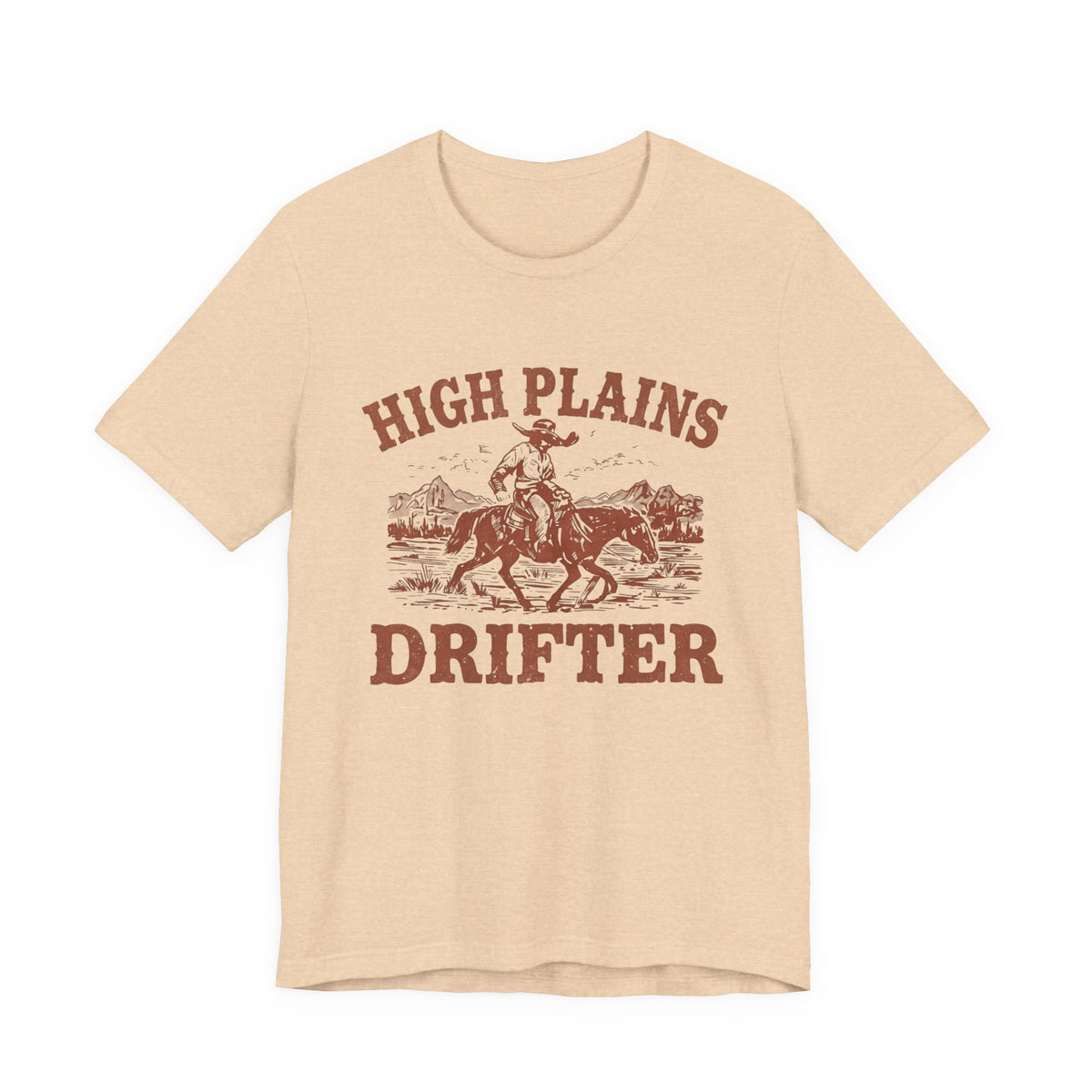 High Plains Drifter Cowboy T-Shirt, Vintage Western Graphic Tee, Retro Rodeo Shirt, Desert Landscape TX Clothing