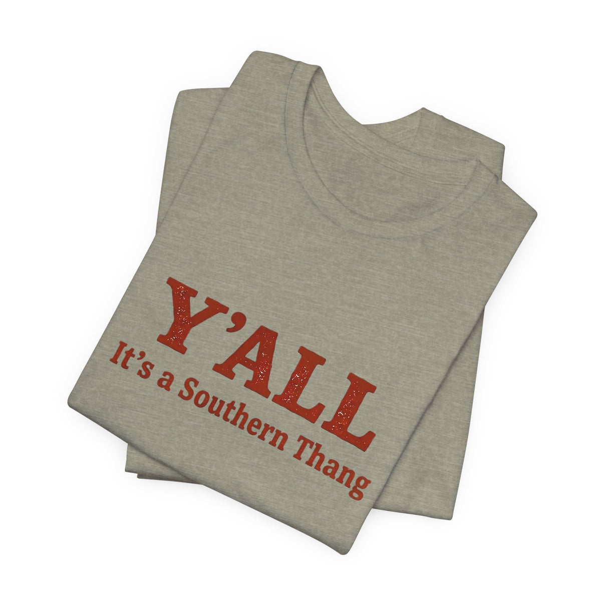 Y'ALL It's a Southern Thang T-Shirt — Southern Pride Graphic Tee