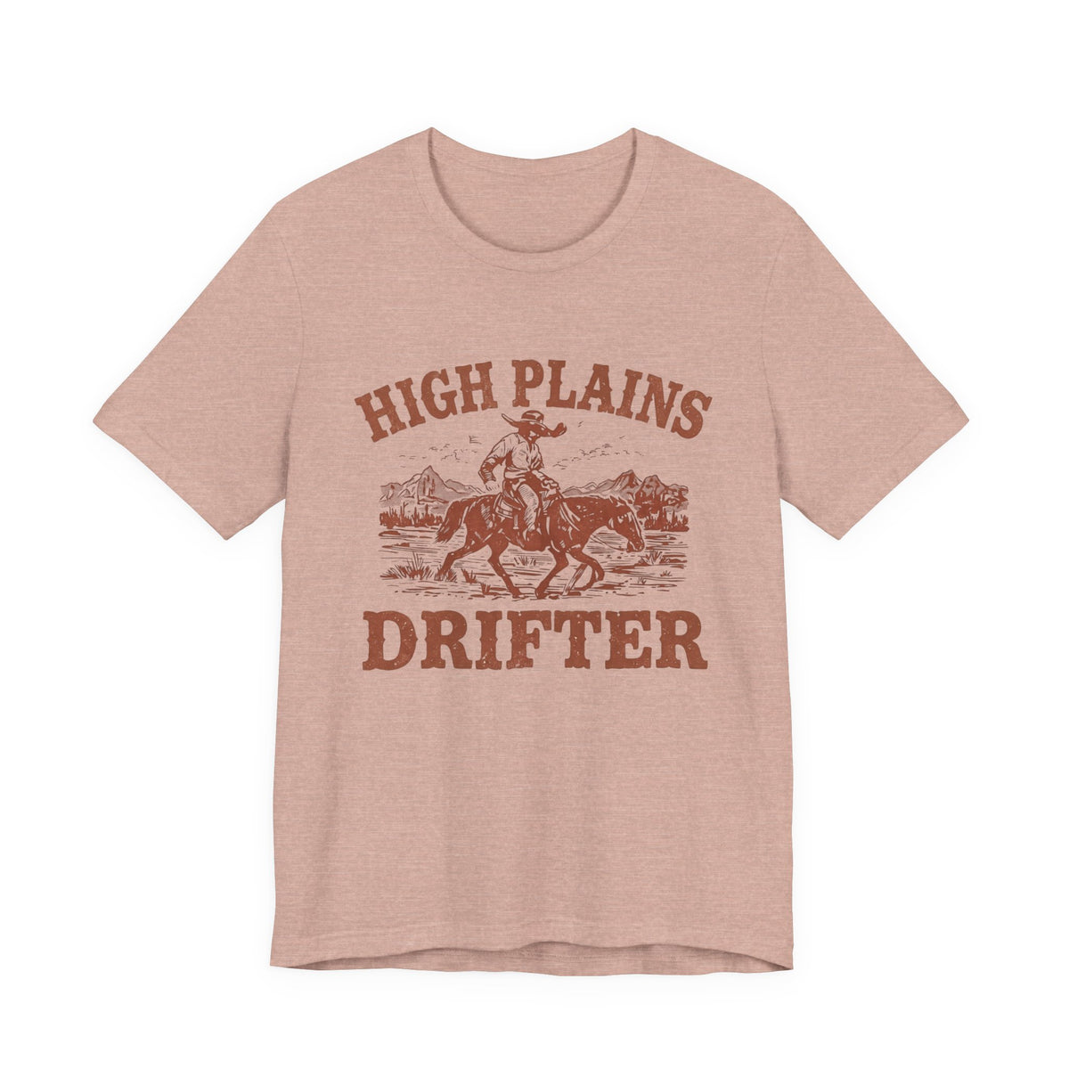 High Plains Drifter Cowboy T-Shirt, Vintage Western Graphic Tee, Retro Rodeo Shirt, Desert Landscape TX Clothing