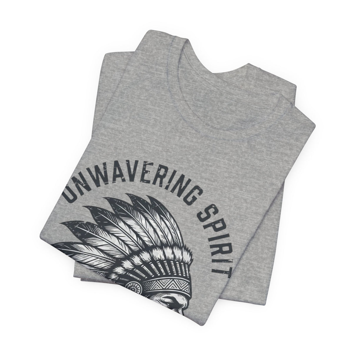 Unwavering Spirit T-Shirt — Native Chief Headdress Graphic Tee