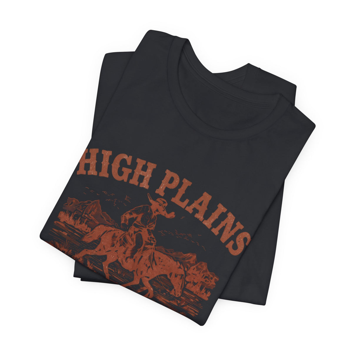 High Plains Drifter Cowboy T-Shirt, Vintage Western Graphic Tee, Retro Rodeo Shirt, Desert Landscape TX Clothing