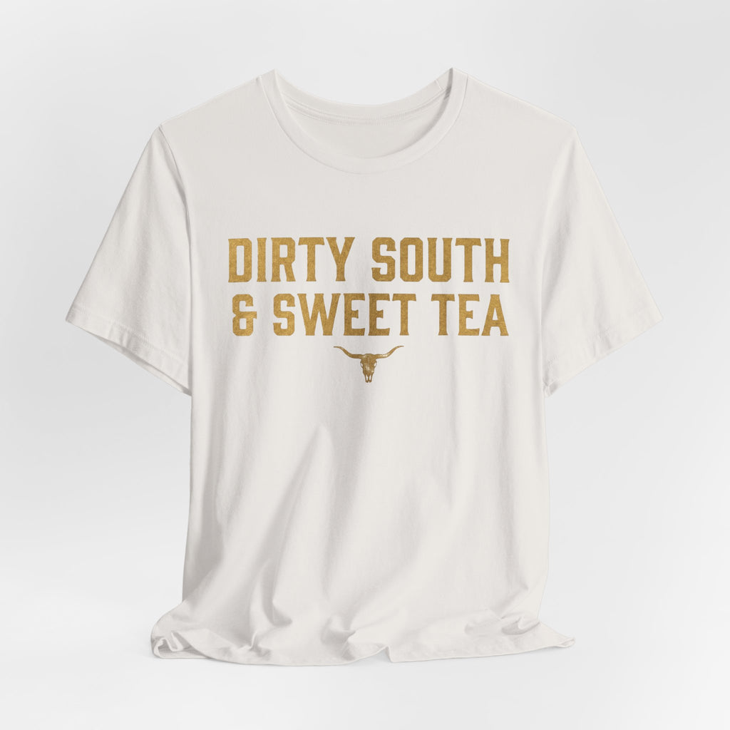 Dirty South & Sweet Tea Tee — Southern Longhorn Graphic T-Shirt