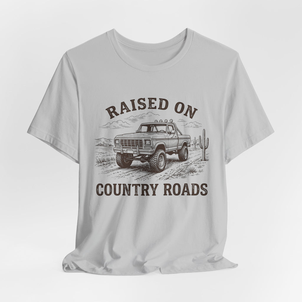Raised On Country Roads Truck T‑Shirt — Vintage Western Pickup Tee