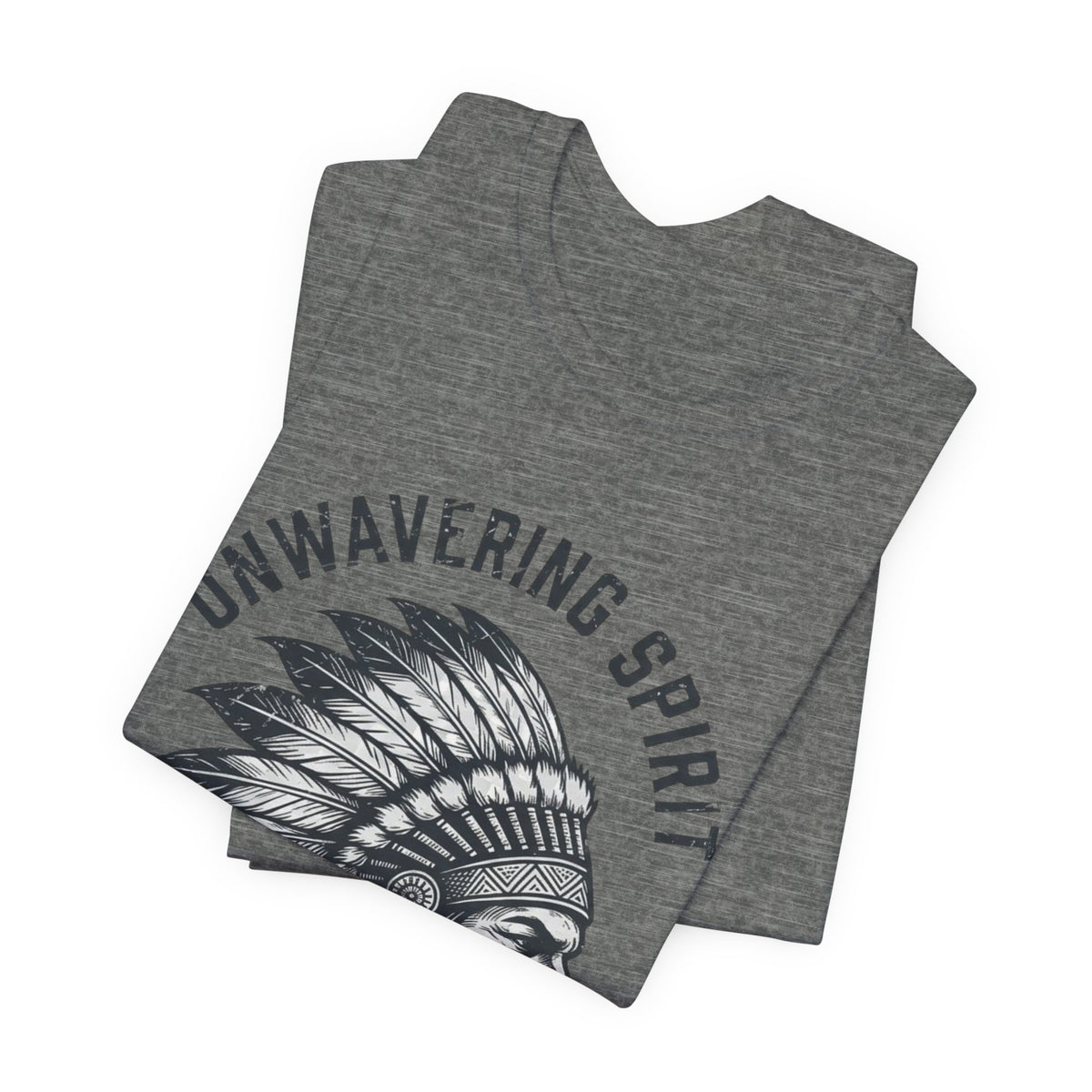 Unwavering Spirit T-Shirt — Native Chief Headdress Graphic Tee