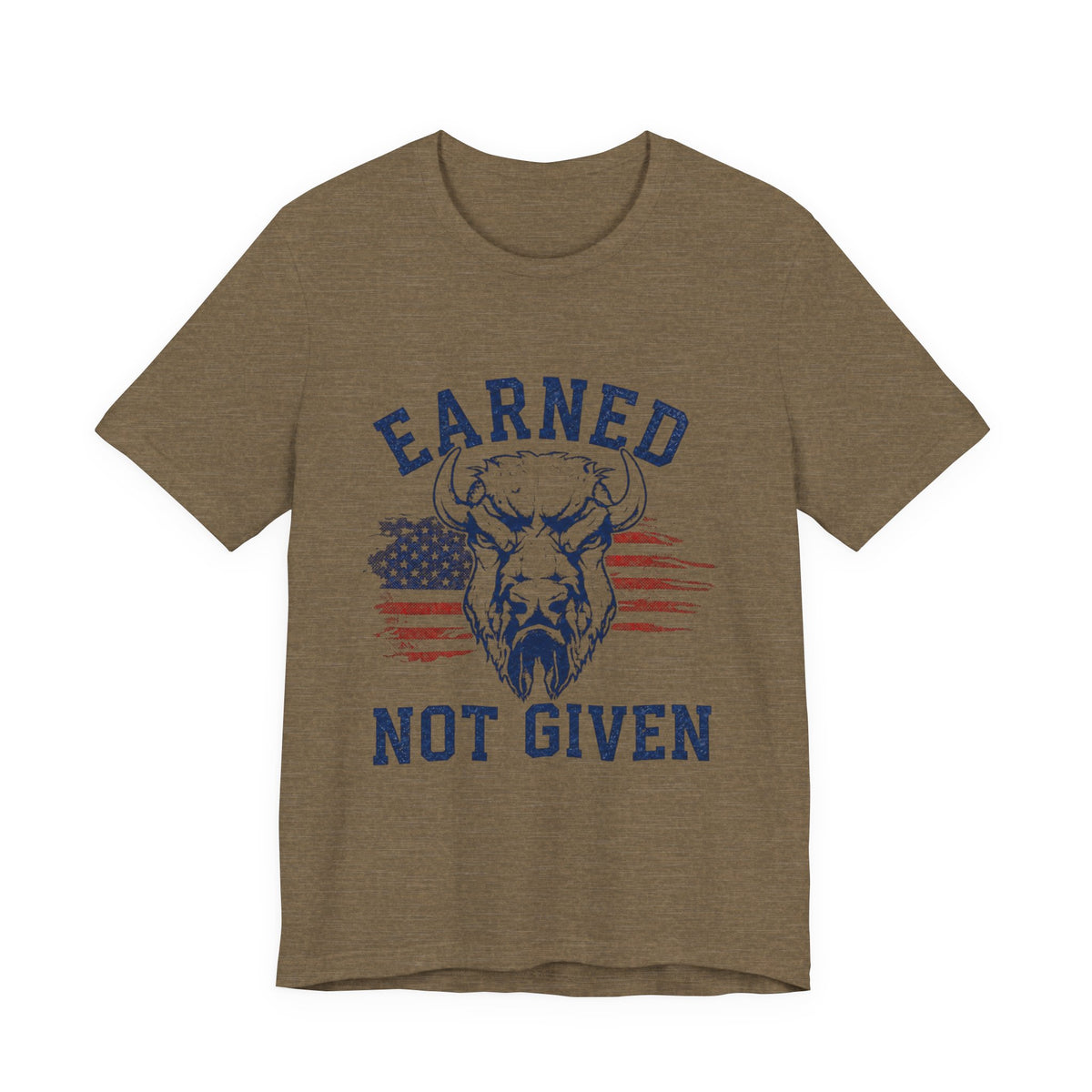 "Earned Not Given" Bull Graphic Patriotic Motivational Tee