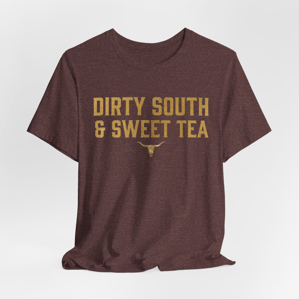 Dirty South & Sweet Tea Tee — Southern Longhorn Graphic T-Shirt