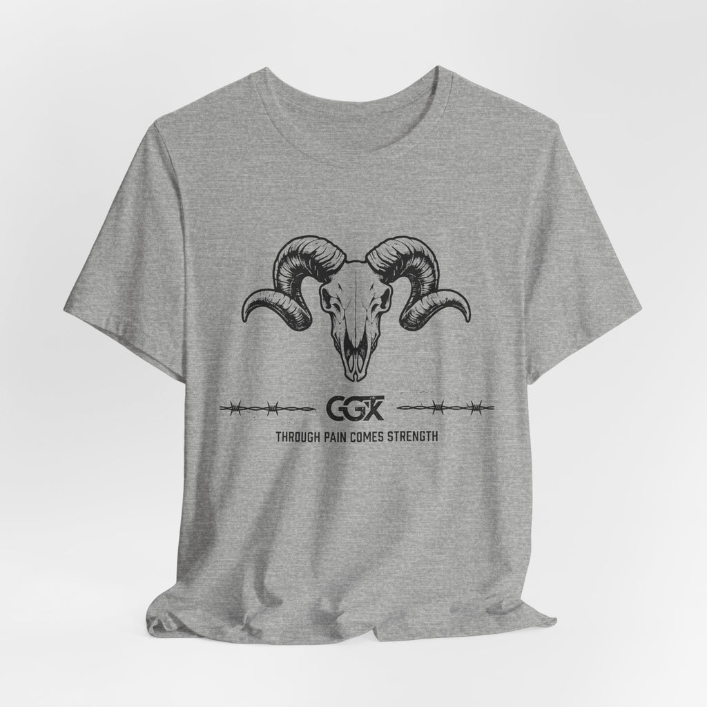 Ram Skull Graphic Tee — "Through Pain Comes Strength" Motivational T-Shirt
