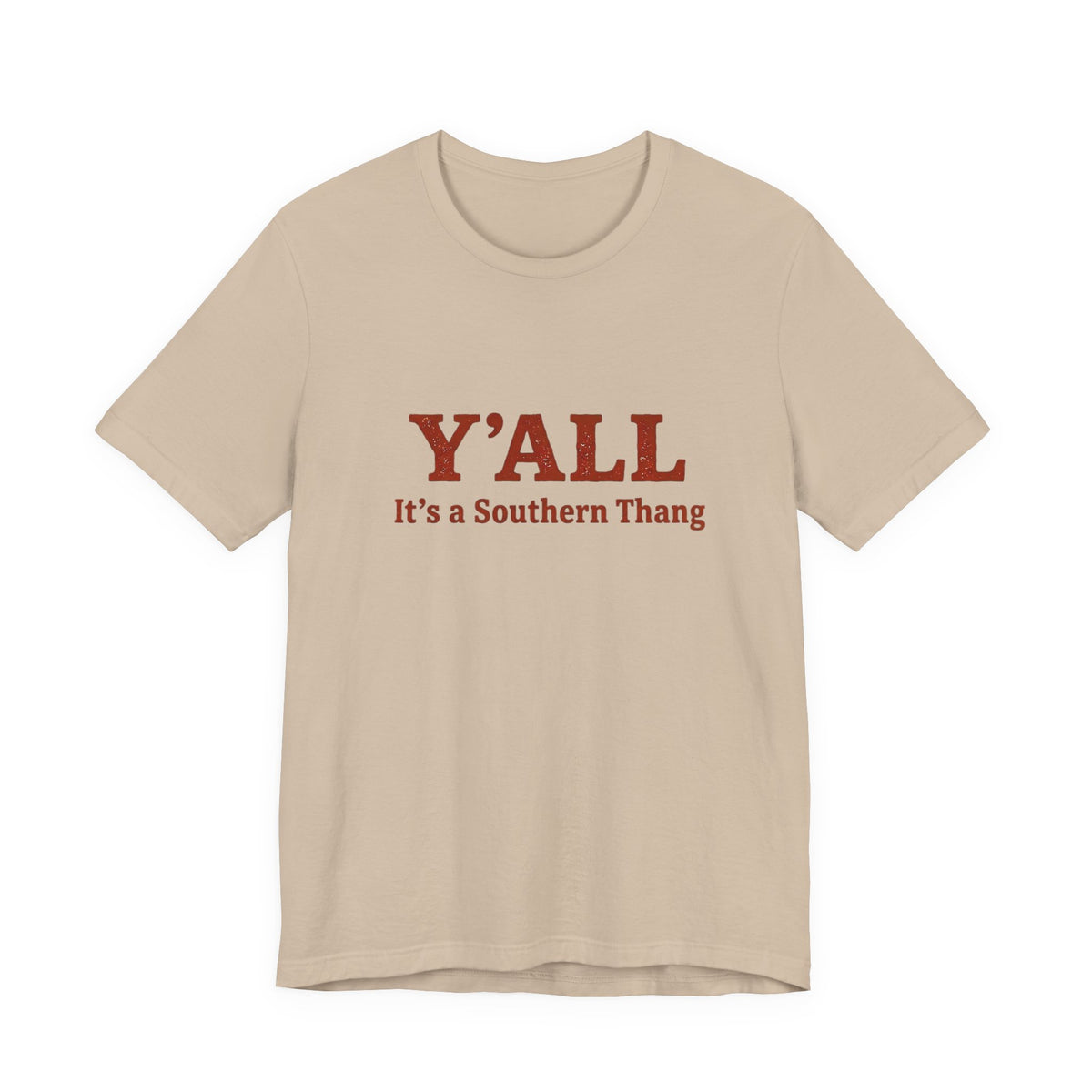 Y'ALL It's a Southern Thang T-Shirt — Southern Pride Graphic Tee