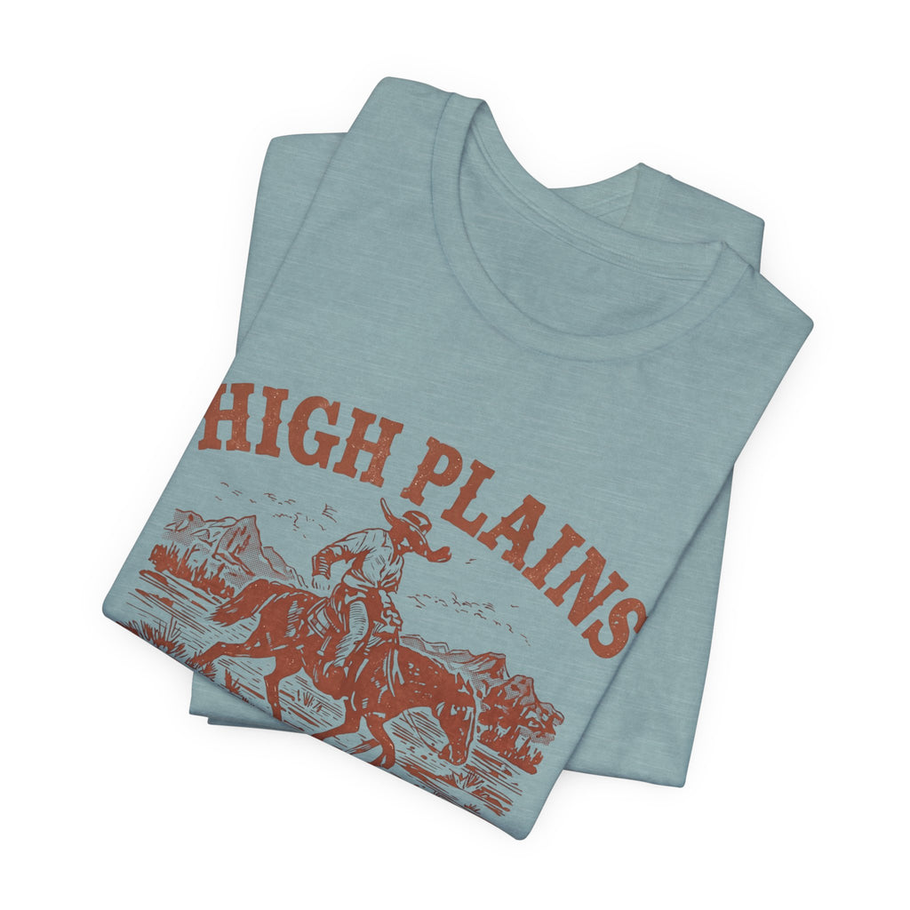 High Plains Drifter Cowboy T-Shirt, Vintage Western Graphic Tee, Retro Rodeo Shirt, Desert Landscape TX Clothing